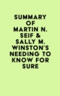 Image for Summary of Martin N. Seif &amp; Sally M. Winston&#39;s Needing to Know for Sure