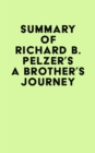 Image for Summary of Richard B. Pelzer&#39;s A Brother&#39;s Journey