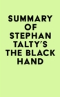 Image for Summary of Stephan Talty&#39;s The Black Hand