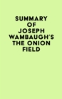 Image for Summary of Joseph Wambaugh&#39;s The Onion Field