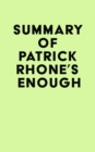 Image for Summary of Patrick Rhone&#39;s Enough