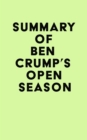Image for Summary of Ben Crump&#39;s Open Season