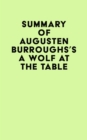 Image for Summary of Augusten Burroughs&#39;s A Wolf at the Table