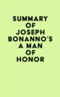 Image for Summary of Joseph Bonanno&#39;s A Man of Honor