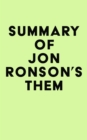 Image for Summary of Jon Ronson&#39;s Them