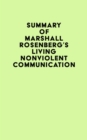 Image for Summary of Marshall Rosenberg&#39;s Living Nonviolent Communication