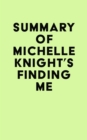 Image for Summary of Michelle Knight&#39;s Finding Me
