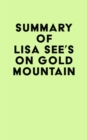 Image for Summary of Lisa See&#39;s On Gold Mountain