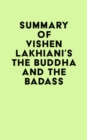 Image for Summary of Vishen Lakhiani&#39;s The Buddha and the Badass