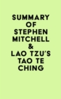 Image for Summary of Stephen Mitchell &amp; Lao Tzu&#39;s Tao Te Ching