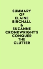 Image for Summary of Elaine Birchall &amp; Suzanne Cronkwright&#39;s Conquer the Clutter