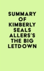 Image for Summary of Kimberly Seals Allers&#39;s The Big Letdown