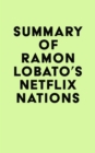 Image for Summary of Ramon Lobato&#39;s Netflix Nations