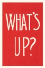 Image for Vintage Journal What&#39;s Up?