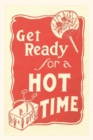 Image for Vintage Journal Get Ready for a Hot Time