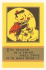 Image for Vintage Journal The Reward of a Thing Well Done