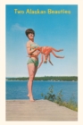 Image for Vintage Journal Woman with Crab, Two Alaskan Beauties