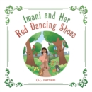 Image for Imani &amp; Her Red Dancing Shoes