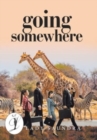 Image for Going Somewhere