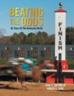 Image for Beating the Odds : 82 Years at the Kentucky Derby
