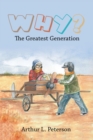 Image for Why?: The Greatest Generation