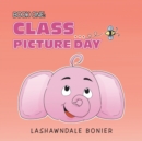 Image for Book One : Class Picture Day