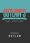 Image for Outlaw&#39;s Motivation : Volume 1 - Success Is a Journey