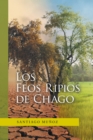 Image for Los Feos Ripios De Chago: Cuando Me Vaya De Aqui Hacia Un Destino
