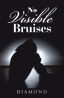 Image for No Visible Bruises