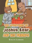 Image for Adventures of Joshua Bear and His Friends