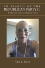 Image for In Search of the Republican Party Ii : Women in the Republican Party