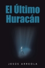 Image for El Ultimo Huracan
