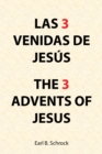 Image for Las 3    Venidas De  Jesus  the 3  Advents of  Jesus