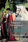 Image for Masters Memories and Mystical Memoirs