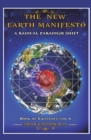 Image for New Earth Manifesto: A New Operating System and a Radical Paradigm Shift