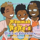 Image for Mommah Nene&#39;s Place of Adventure : My Surprise Party