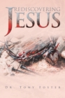Image for Rediscovering Jesus