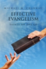 Image for Effective Evangelism: Saints on the Go