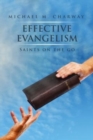 Image for Effective Evangelism : Saints on the Go