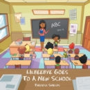 Image for Lilbeebye Goes to a New School