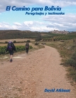 Image for El Camino Para Bolivia