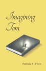 Image for Imagining Tom