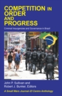Image for Competition in Order and Progress: Criminal Insurgencies and Governance in Brazil