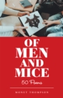 Image for Of Men and Mice: 50 Poems