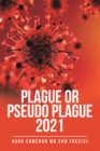 Image for Plague or Pseudo Plague 2021