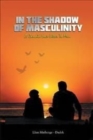 Image for In the Shadow of Masculinity