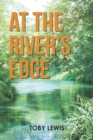Image for At the River&#39;s Edge