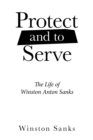 Image for Protect and to Serve