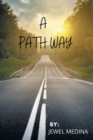 Image for A Path Way