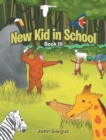Image for New Kid in School: Book Iii